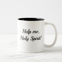 Aidez-moi la tasse Saint-Esprit (noire)