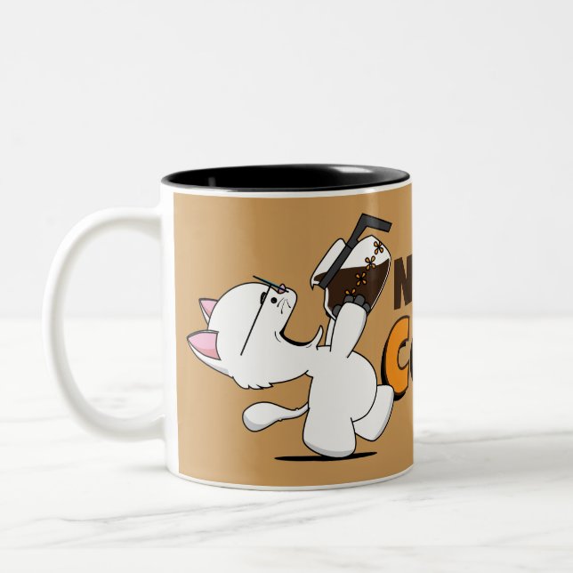 2 Couleurs Ayez besoin de plus de tasse de café (Gauche)