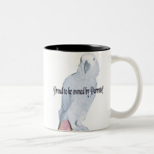 2 Couleurs Fier d'être possédé par la tasse 3 de perroquet
