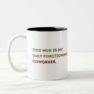 2 Couleurs humoriste coworker café tasse cadeau, humour de bu