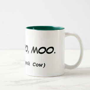 2 Couleurs Je parle la tasse drôle de citation de vache