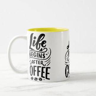 2 Couleurs La vie commence après la tasse de café - Bold & Mo