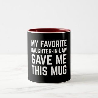 2 Couleurs Ma Gendre Préférée M'a Donné Cette Tasse