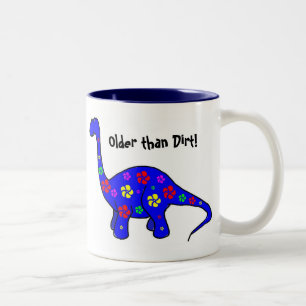 2 Couleurs Plus vieux que la saleté ! Tasse colorée de