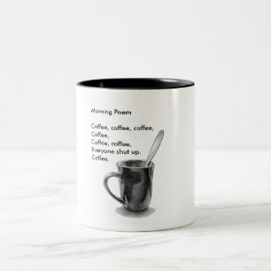 2 Couleurs Poème de café, humour, café d'amour, tasse au