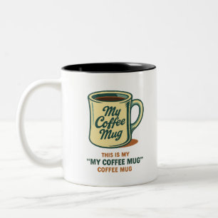 2 Couleurs Tasse à café rétro humour design