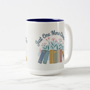 2 Couleurs Tasse bicolore Just One More Chapter