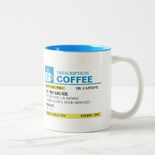 2 Couleurs Tasse de café drôle de prescription