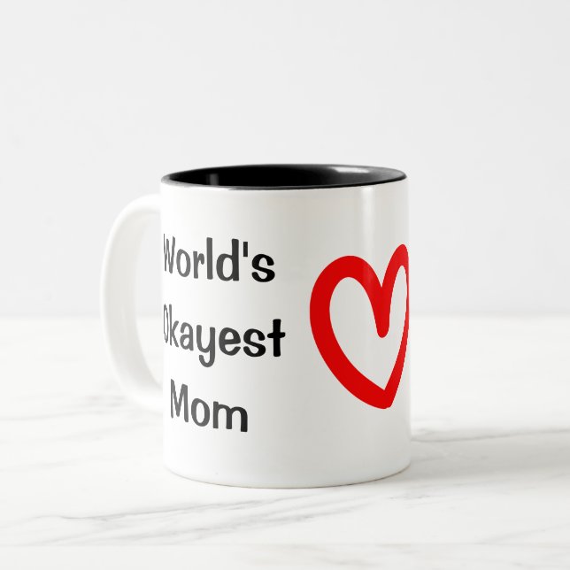 2 Couleurs Tasse de maman d'Okayest du monde (Devant gauche)