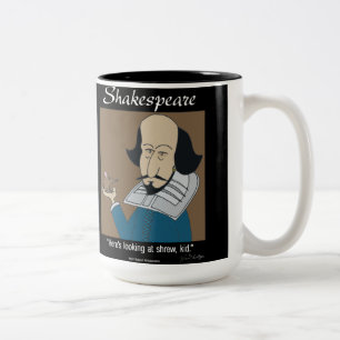 2 Couleurs Tasse drôle - Shakespeare La Mégère apprivoisée