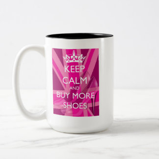 2 Couleurs Tasse « Gardez votre calme et achetez plus de chau