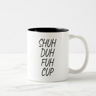 2 Couleurs tasse shuh duh fuh