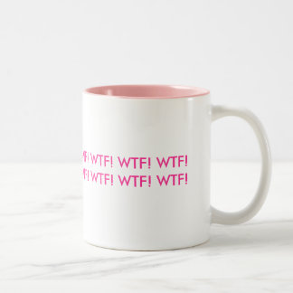 2 Couleurs WTF ! WTF ! Tasse !