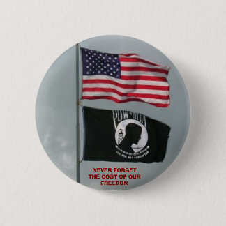 2 flages, NEVER FORGET THE COST OF OUR FREEDOM Inch Round Button
