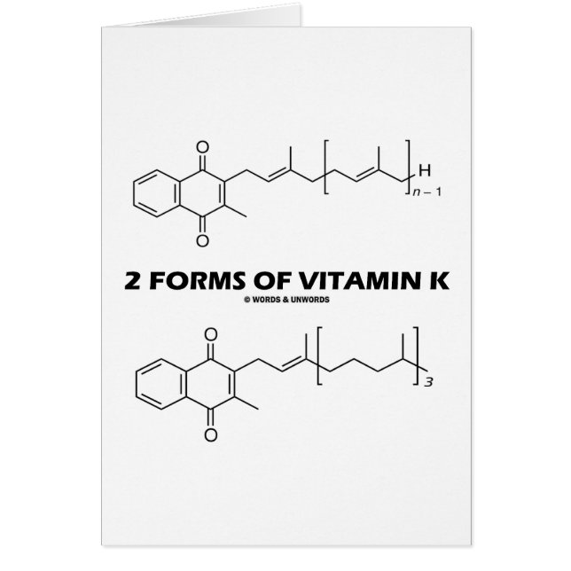 2 Forms Of Vitamin K (Chemical Molecules) (Front)