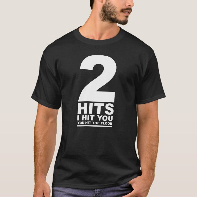 2 Hits T-Shirt (Front)