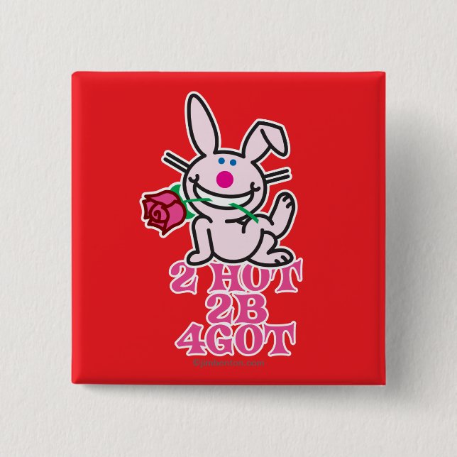 2 Hot 2 Inch Square Button (Front)