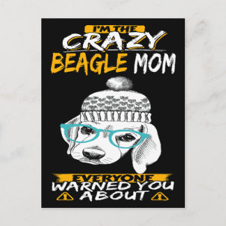 2 I'm The Crazy Beagle Mom Postcard