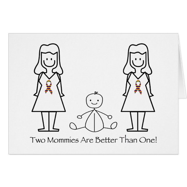 2 Moms Are Better Than 1 (Front Horizontal)