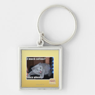 2 much caffine? keychain
