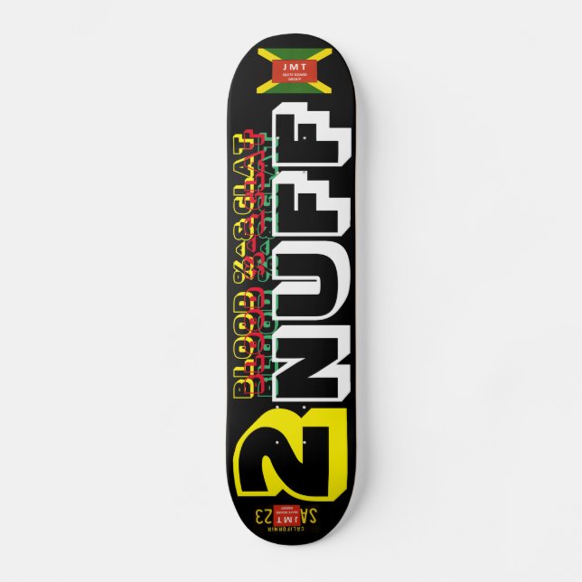 2 NUFF Skateboard (Front)