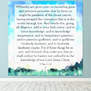 2 Peter 1:4-8 Canvas Print