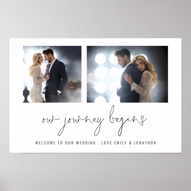 2 photo Our Journey Begins Names Welcome Wedding  Poster (Front)