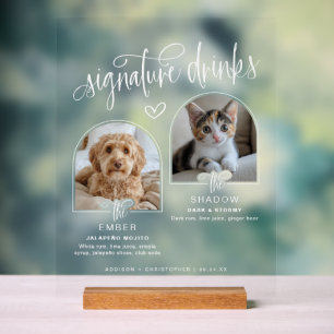 2 Photo Pet Wedding Signature Drinks Acrylic Sign