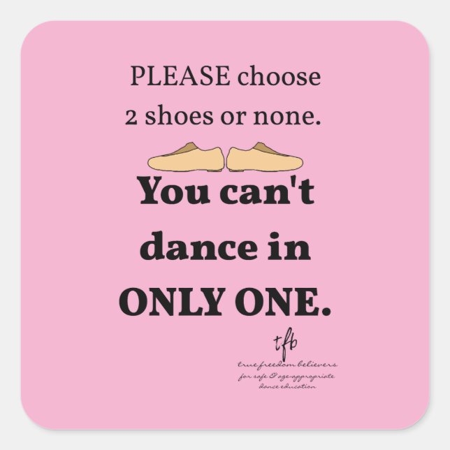 2 Shoes or None Light Pink Square Sticker (Front)