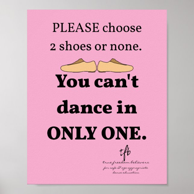 2 Shoes or None Lt. Pink Dance Studio Poster (Front)