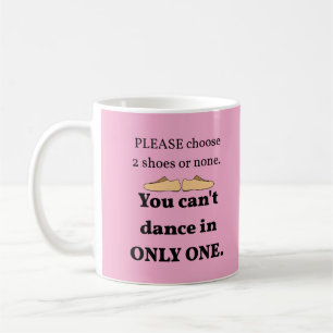 2 Shoes or None Lt. Pink Pers. Coffee Mug