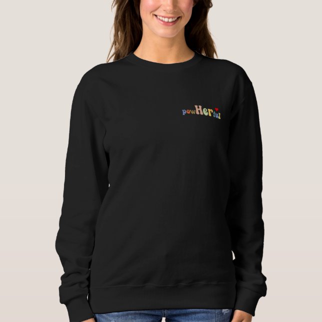 2 SIDE she overcame everything that was meant to d Sweatshirt (Front)