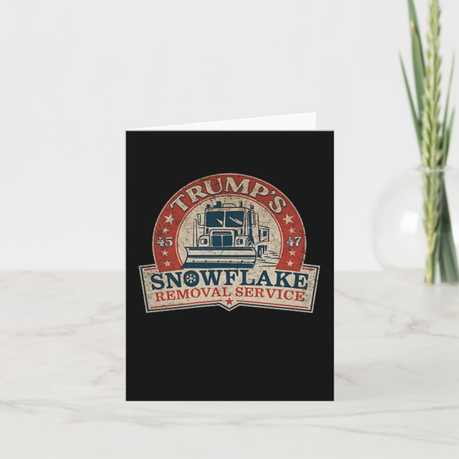 2 Side Trump's Snowflake Removal Service Funny Tru Card (Front)