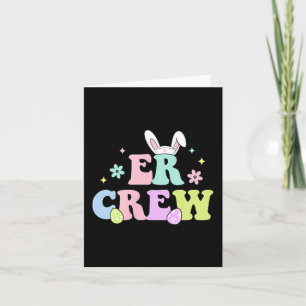 2 Sided ER Crew ER Dept Easter Nurse Emergency Card