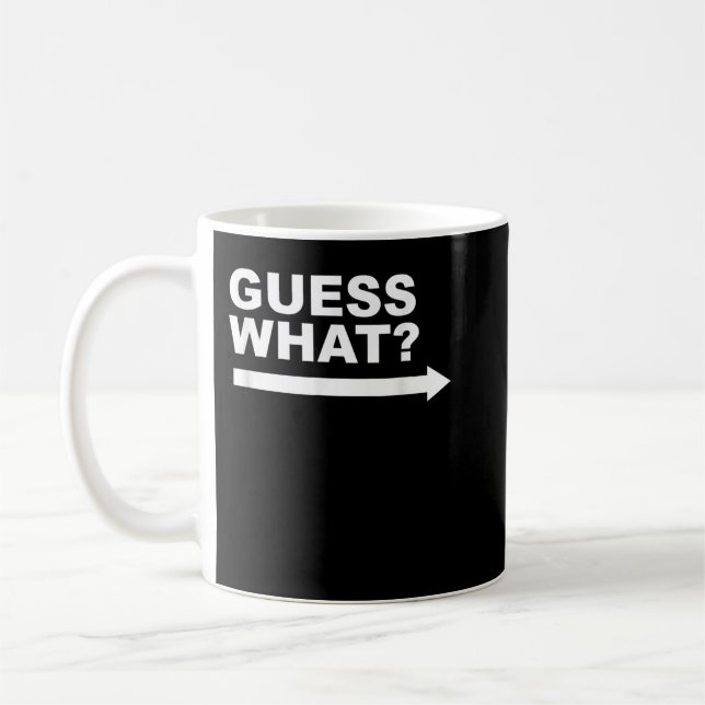 2 Sided Guess What Chicken Butt Punny Dad Joke  Coffee Mug (Left)