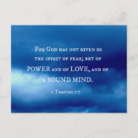 2 Timothy 1:7 For God has not given....