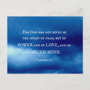 2 Timothy 1:7 For God has not given us the... Postcard