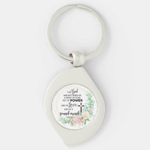 2 Timothy 1:7 God has not given a spirit of fear Keychain