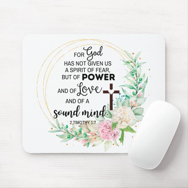 2 Timothy 1:7 God has not given a spirit of fear Mouse Pad (With Mouse)