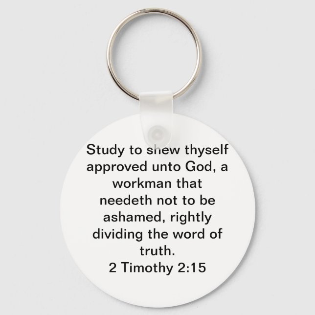 2 Timothy 2:15 Keychain (Front)