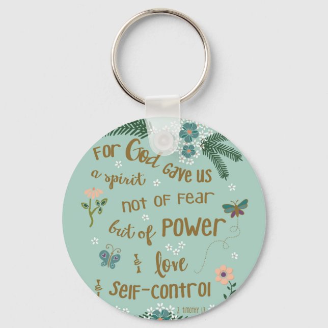 2 Timothy 5:7 Scripture art hand lettered Keychain (Front)