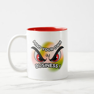2-Tone Mug 11oz : Mind Your Own (red)