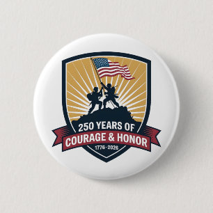 2 USA 250th Anniversary Courage Honor Patriotic Inch Round Button