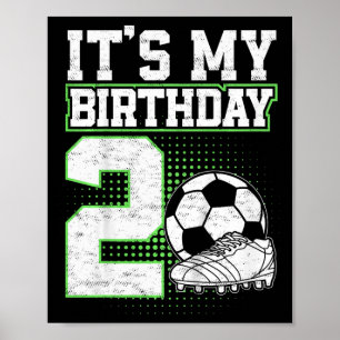 2 Year Old Soccer Boy Its My 2nd Birthday Soccer L Poster