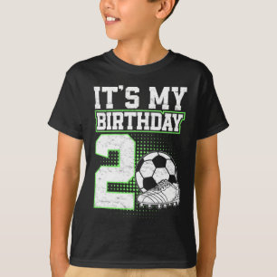 2 Year Old Soccer Boy Its My 2nd Birthday Soccer L T-Shirt