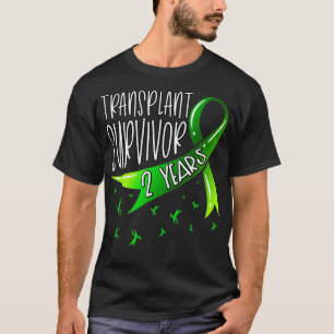 2 Year Organ Transplant Survivor Green Ribbon T-Shirt