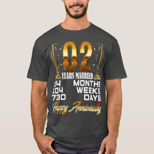 2 Years Married Funny 2nd Wedding Anniversary T-Shirt