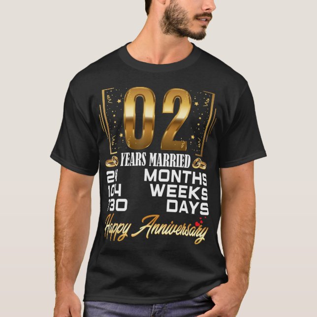 2 Years Married  Funny 2nd Wedding Anniversary T-Shirt (Front)