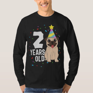 2 Years Old Birthday Pug Dog Lover Party 2nd Birth T-Shirt