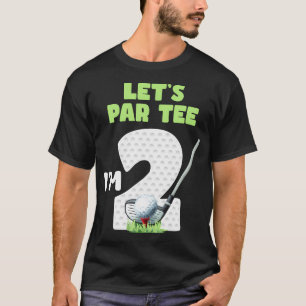 2 Years Old Golf Theme 2Nd Birthday Sport Party T-Shirt
